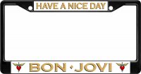 Bon Jovi Have A Nice Day Black License Plate Frame