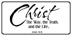 Christ The Way, The Truth, And The Life Photo License Plate