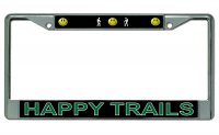 Happy Trails Hiking Chrome License Plate Frame