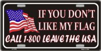 If You Don't Like My Flag Leave USA License Plate