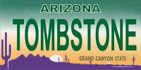 Arizona TOMBSTONE Photo License Plate
