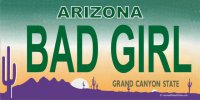 Arizona BAD GIRL Photo License Plate