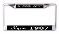 Oklahoma Proud Since 1907 Chrome License Plate Frame