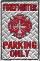 Firefighter Parking Only Diamond Plate Sign