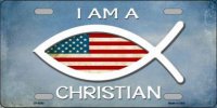 I Am A Christian Metal License Plate