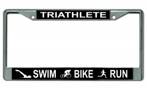 Triathlete Swim Bike Run Chrome License Plate FRAME