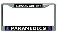 Blessed Are The Paramedics Chrome License Plate Frame