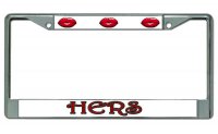 Hers With Red Lips Chrome License Plate Frame