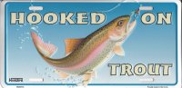 Hooked On Trout Metal License Plate