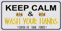 Keep Calm And Wash Your Hands Photo License Plate