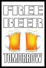 Free Beer Tomorrow  Photo Parking SIGN