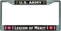 U.S. Army Legion Of Merit Chrome License Plate Frame