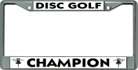 Disc Golf Champion Chrome License Plate Frame