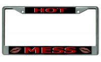 Hot Mess Chrome License Plate Frame