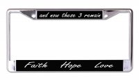 Faith Hope Love Chrome License Plate Frame