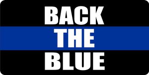 Back The Blue Police Blue Line Photo LICENSE PLATE