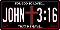 John 3:16 For God So Loved ... Photo License Plate