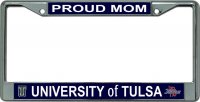 University Of Tulsa Proud Mom Chrome License Plate Frame