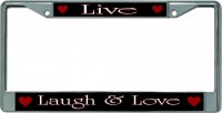 Live Laugh And Love Chrome License Plate Frame