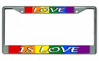 Love Is Love Chrome License Plate Frame