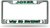 Joker Why So Serious #2 Chrome License Plate Frame