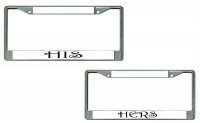 His & Hers Chrome License Plate Frames (2-pack)