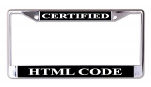 Certified HTML Code Chrome License Plate Frame