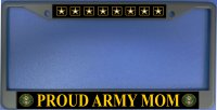 Proud Army Mom Photo License Plate Frame