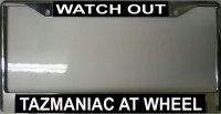 Watch Out Tazmaniac At Wheel Fr