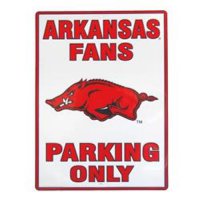 Arkansas Razorbacks Fans Only Metal Parking Sign