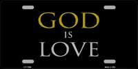 God Is Love Metal License Plate