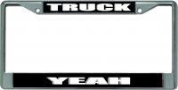 Truck Yeah Chrome License Plate Frame