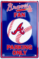 Atlanta Braves Fan Metal Parking Sign