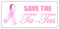 Save The Ta-Tas Breast Cancer Photo License Plate