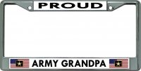 Proud Army Grandpa Chrome License Plate Frame
