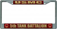 USMC 5th Tank Battalion Chrome License Plate Frame