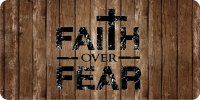 Faith Over Fear #2 Photo License Plate