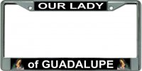 Mother Of Guadalupe Chrome License Plate Frame