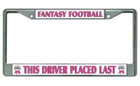 Driver Placed Last Fantasy Football Chrome License Plate Frame