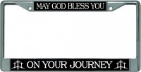 May God Bless You … Chrome License Plate Frame