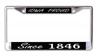 Iowa Proud Since 1846 Chrome License Plate Frame