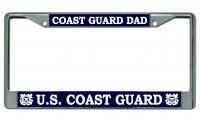 Coast Guard Dad Chrome License Plate Frame