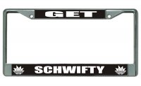 Get Schwifty Chrome License Plate Frame