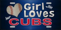 This Girl Loves Her Cubs Metal License Plate