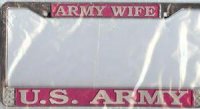 U.S. Army Wife Chrome License Plate Frame