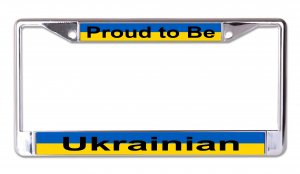 Proud To Be Ukrainian Chrome License Plate Frame