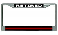 Retired Firefighter Thin Red Line Chrome License Plate Frame