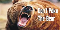 Don't Poke The Bear Photo License Plate