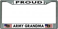 Proud Army Grandma Chrome License Plate Frame