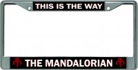 The Mandalorian This Is The Way Chrome License Plate Frame